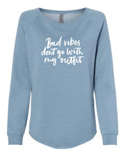 Good Vibes Sweatshirt